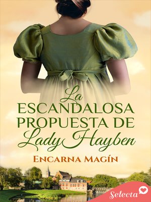cover image of La escandalosa propuesta de lady Hayben